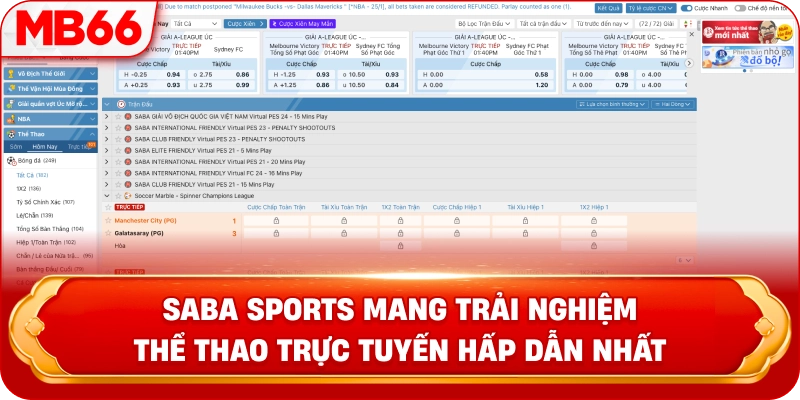 Saba Sports mang trải nghiệm thể thao trực tuyến hấp dẫn nhất