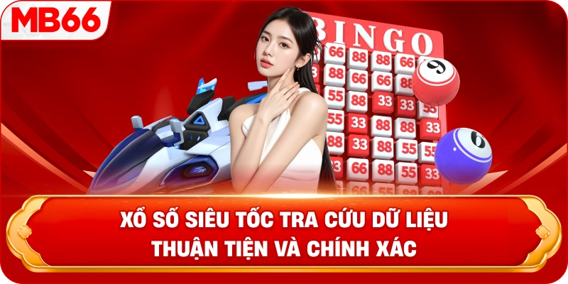 Xổ số siêu tốc tra cứu dữ liệu thuận tiện và chính xác